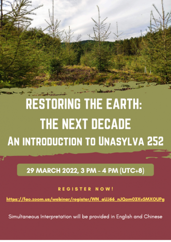 Join APFNet at the webinar “Restoring the Earth: the next decade”: an introduction to Unasylva 252!